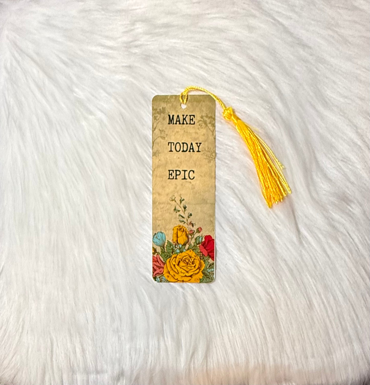 Make today epic - Bookmark
