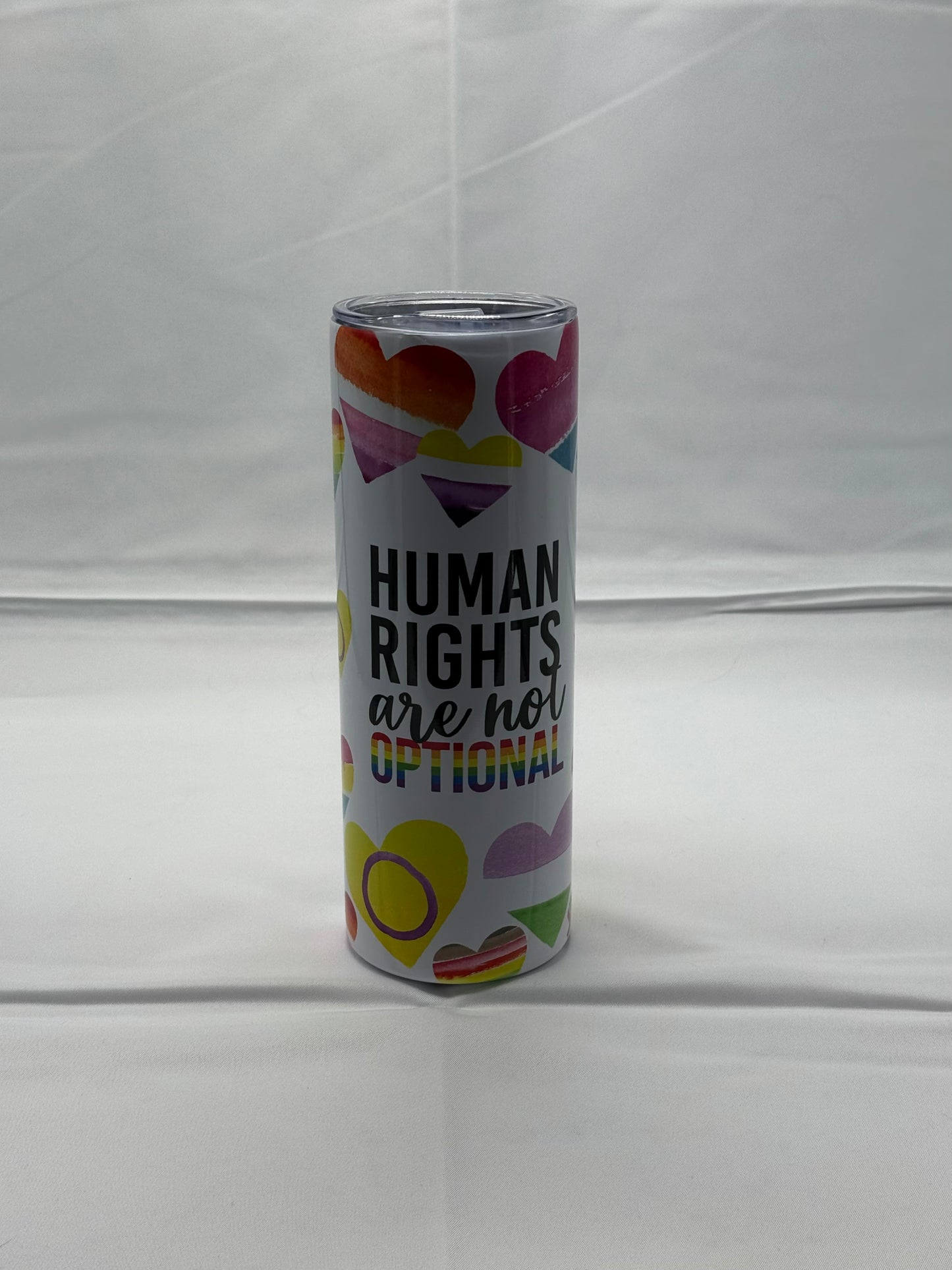 20oz Skinny Tumbler - Human Rights Are Not Optional