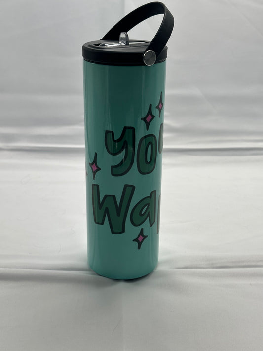 20oz Water Bottle - You are A Warrior