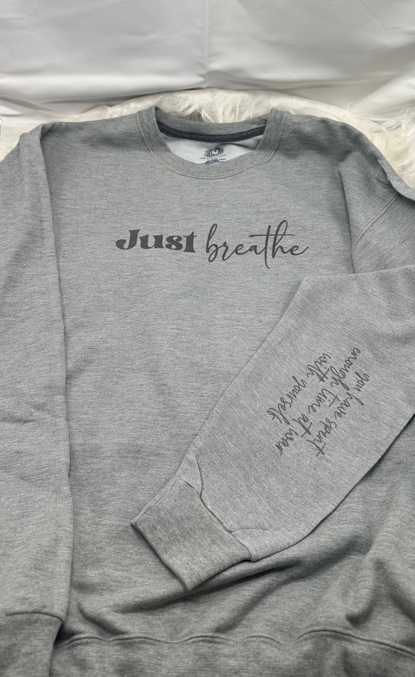 Just Breathe sweatshirt