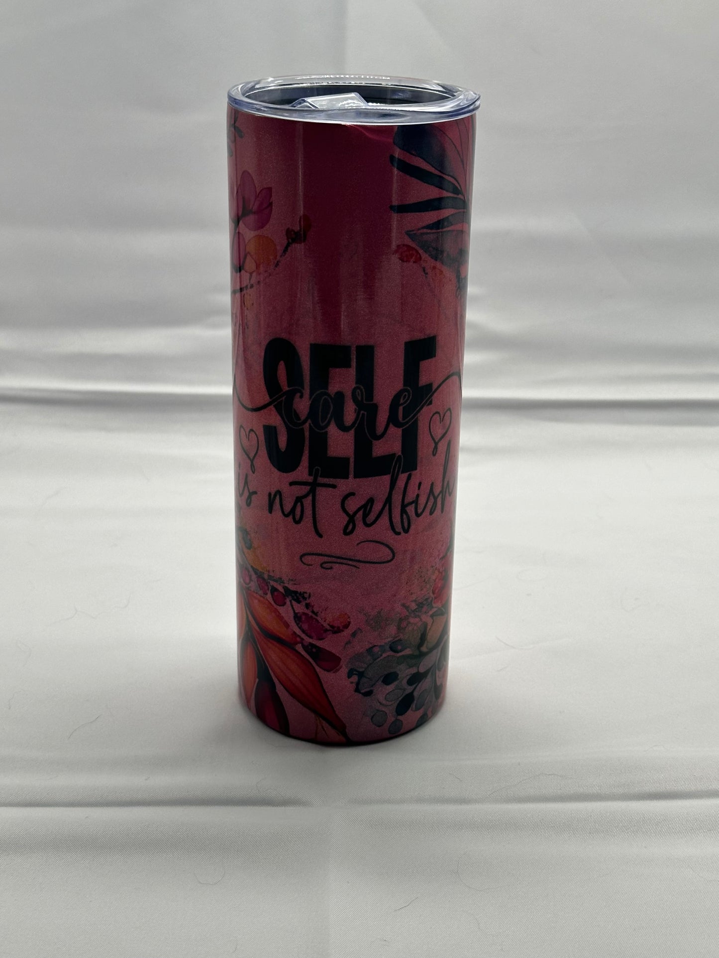 20oz Tumbler - Self Care Is Not Selfish