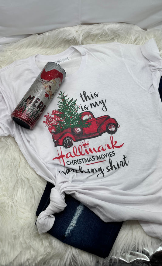 This is my Hallmark Watching Shirt - Red Truck