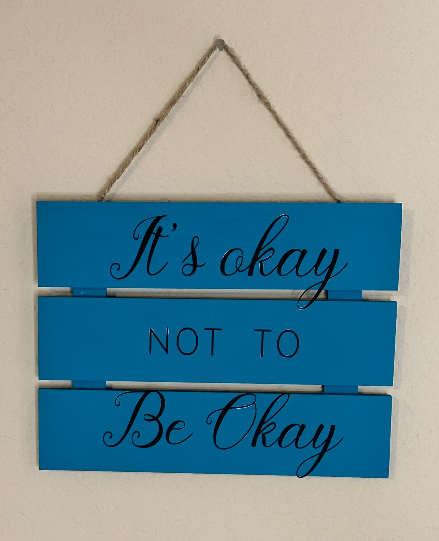 Pallet - Sign -  It’s okay